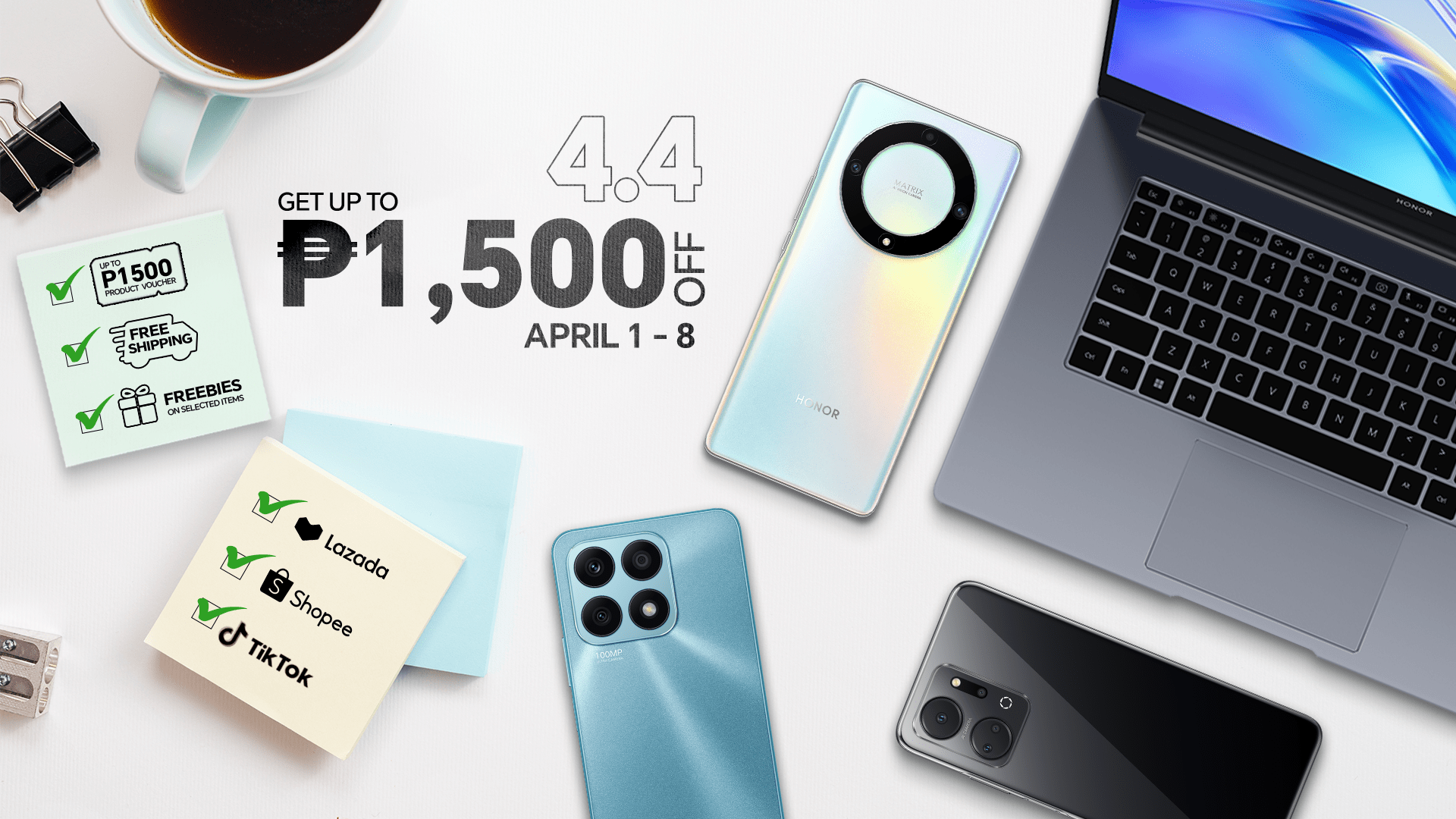 Up to Php 1500 discount on HONOR gadgets this 4.4 Sale!