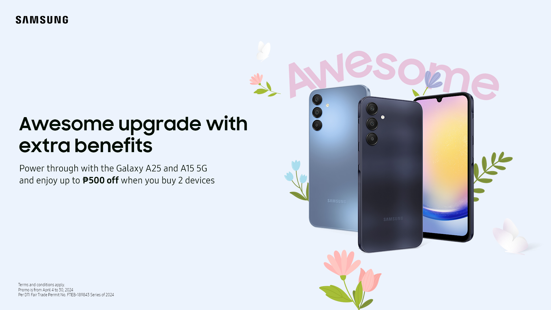 Your Awesome April is here with these amazing Samsung Galaxy A-Series deals