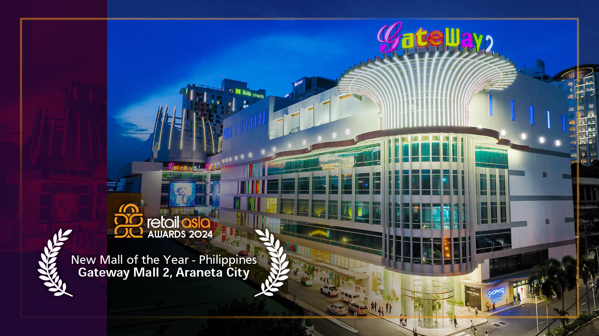 Araneta City’s Gateway Mall 2 wins New Mall of the Year &#8211; Philippines at Retail Asia Awards 2024