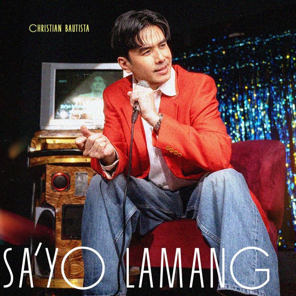 A fresh sound for 2026: Christian Bautista to release city pop-inspired anthem &ldquo;Sa&rsquo;yo Lamang&rdquo;