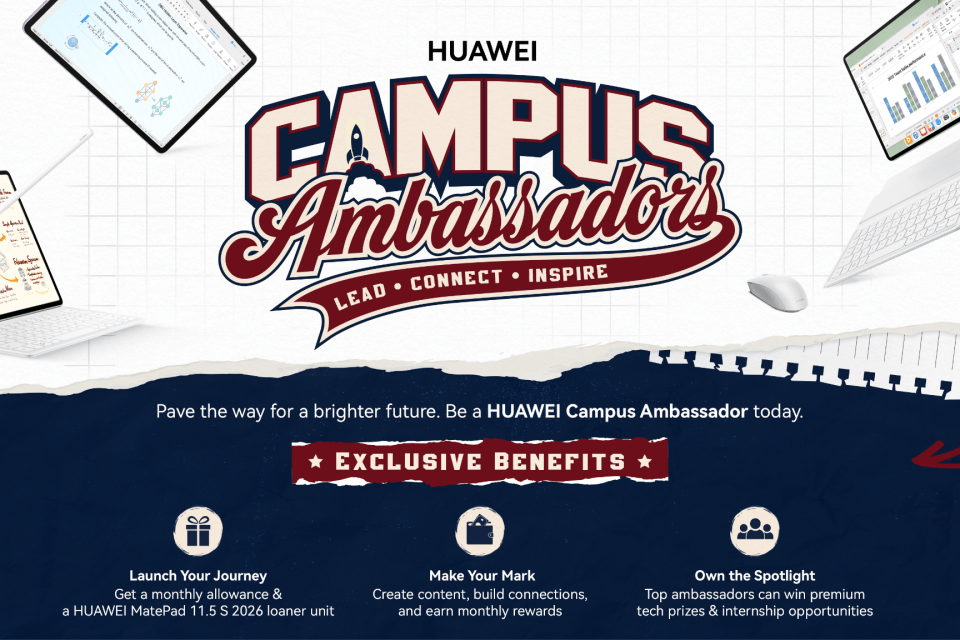Home Lead, Connect, Inspire with HUAWEI: Applications for HUAWEI Campus Ambassadors, Now Open!