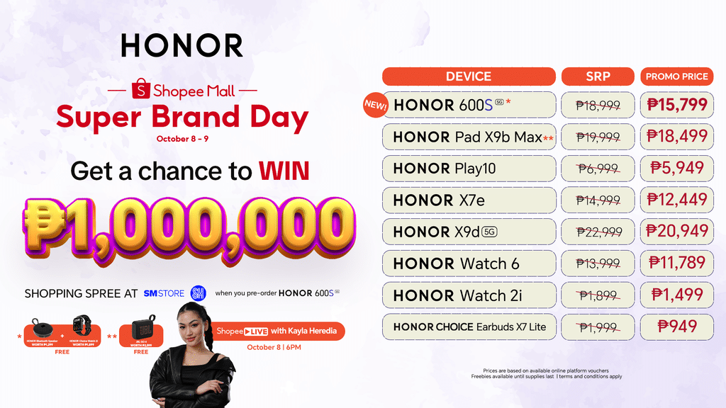 Shop the All-New HONOR 600S 5G and Get a Chance to Win PHP 1M Worth of Shopping Spree! Shop the All-New HONOR 600S 5G and Get a Chance to Win PHP 1M Worth of Shopping Spree!